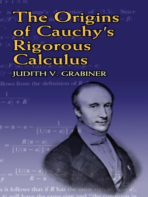 cover image of The Origins of Cauchy's Rigorous Calculus